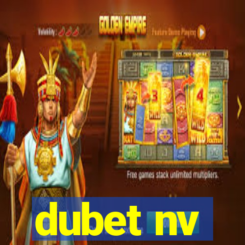 dubet nv
